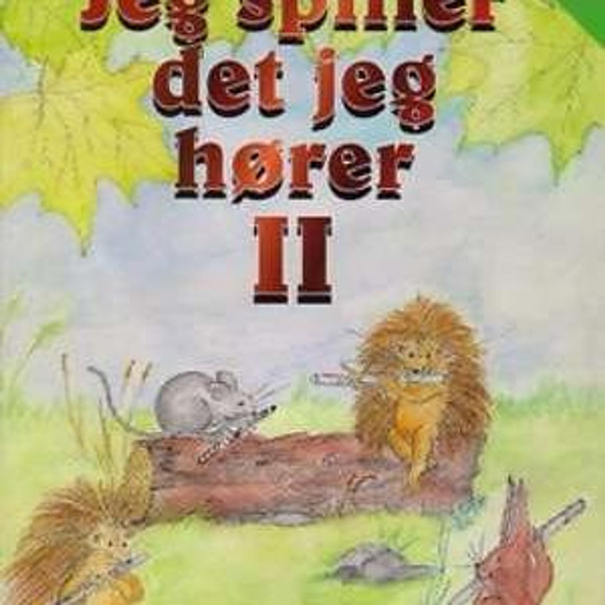 Jeg spiller det jeg hører Bok Nr 2 Fløyte