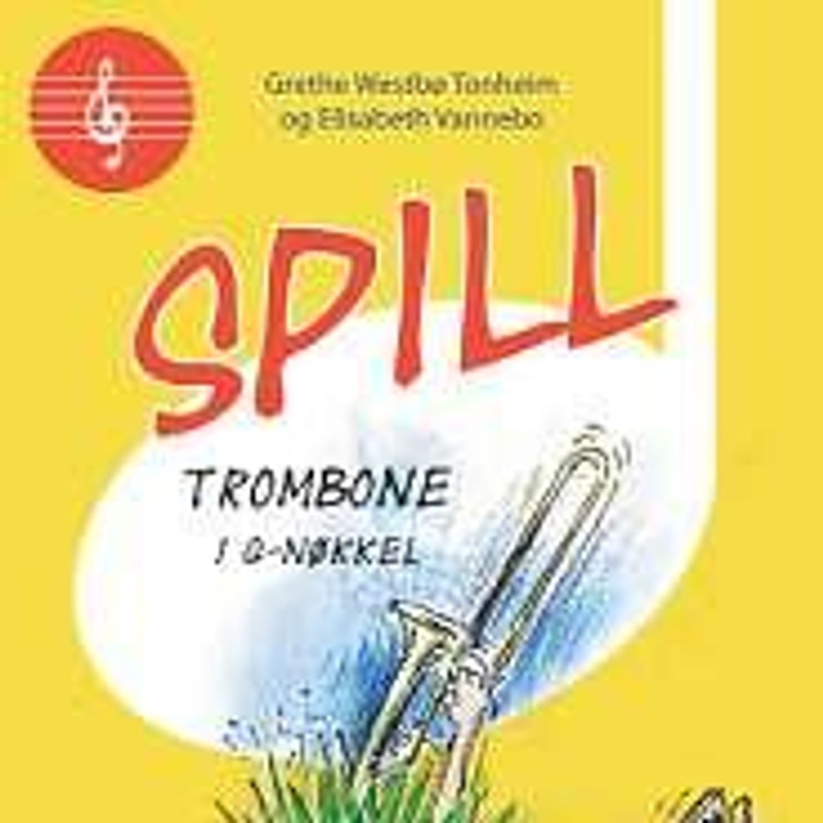 Spill Trombone Bb i G- nøkkel Bok 1
