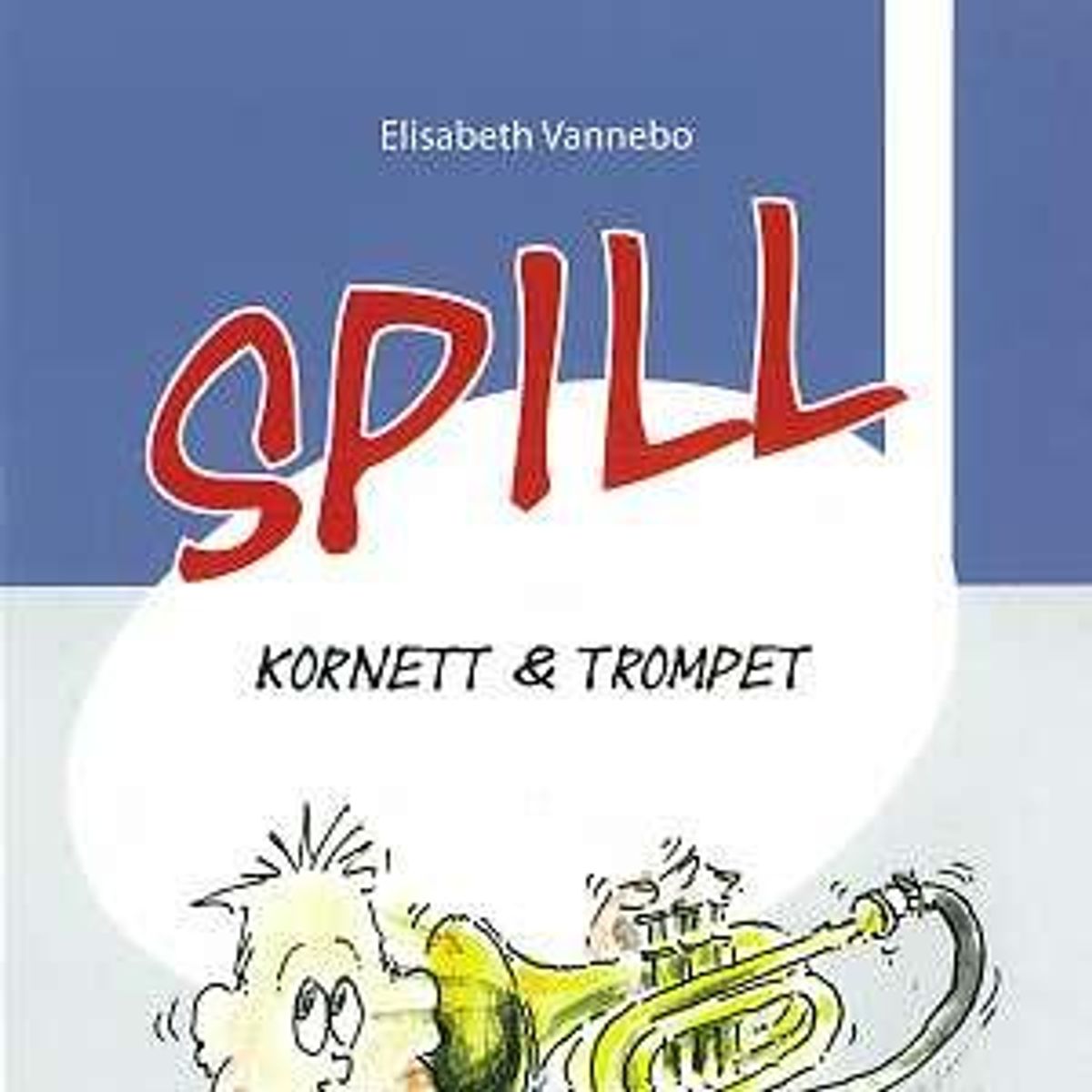 Spill Kornett og Trompet Bok 2